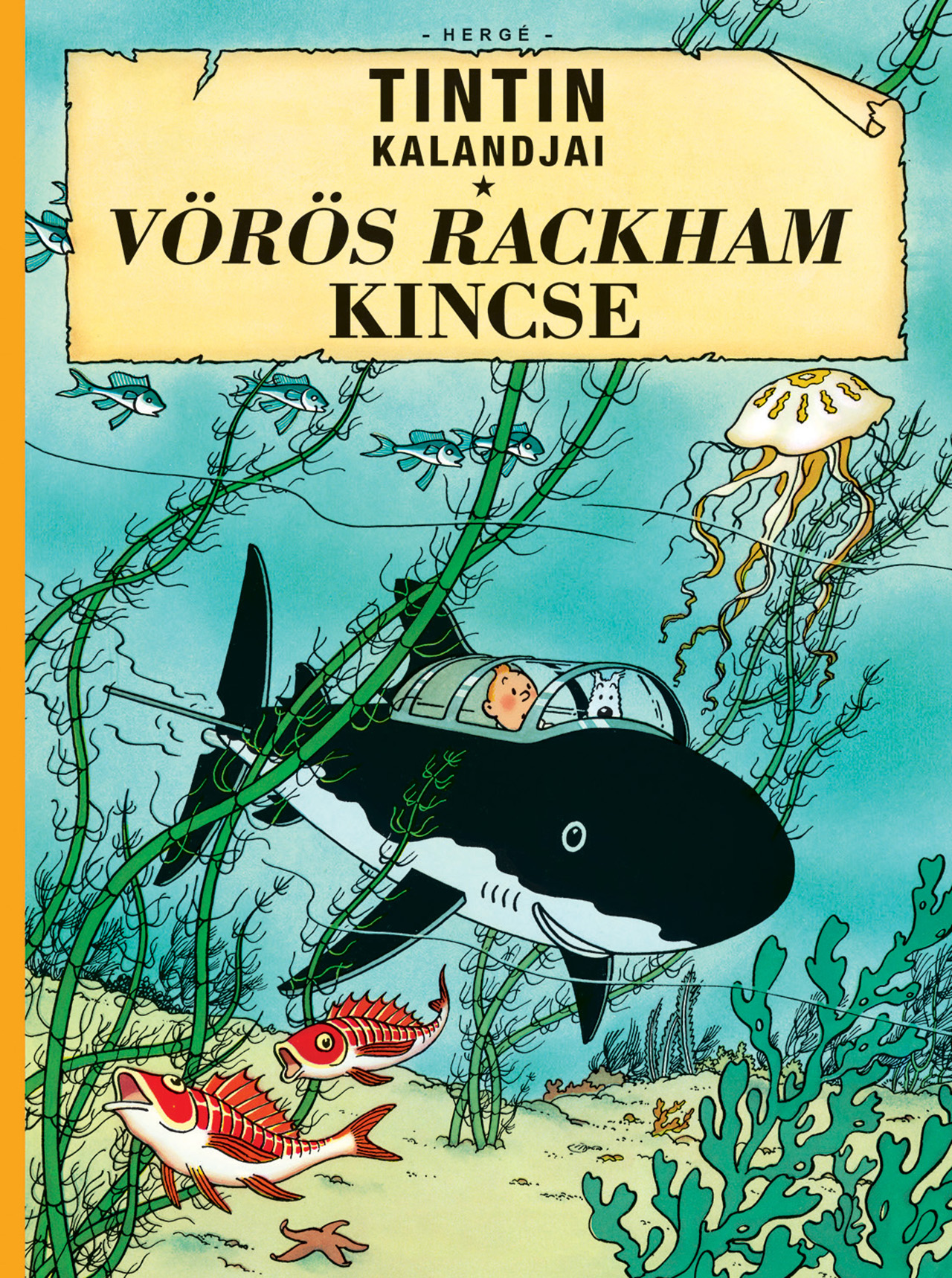 Hergé - Tintin kalandjai 12.
