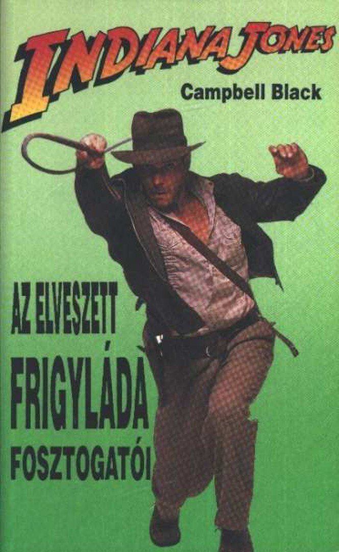 Indiana Jones és az elveszett frigyláda fosztogatói [antikvár]