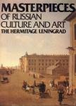 Z. Berniakovich, A. Kostsova, I. Kotelnikova, M. Malchenko, L. Nikiforova, K. Orlova, G. Printseva - Masterpieces of Russian Culture and Art: The Hermitage, Leningrad [antikvár]