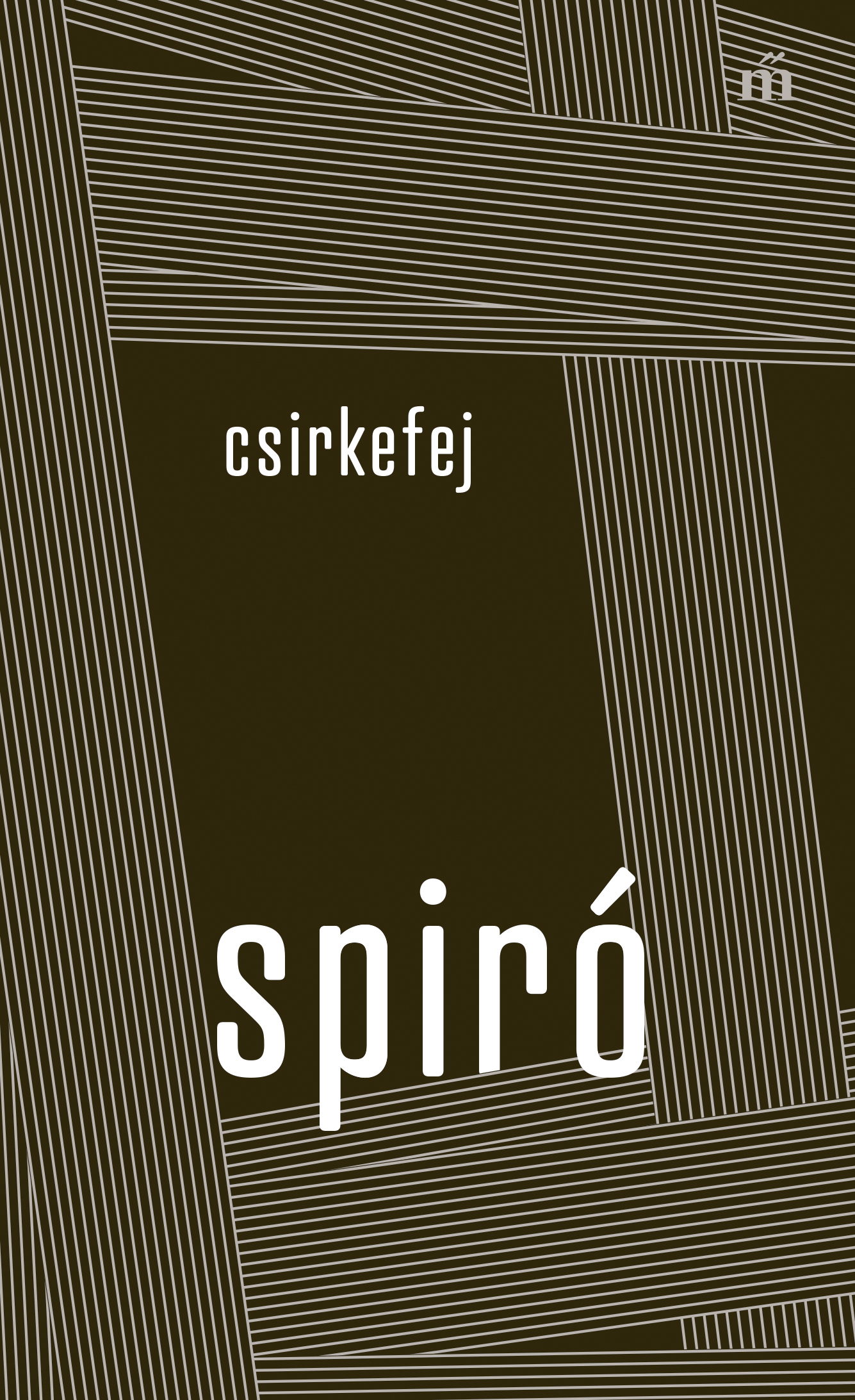 Spiró György - Csirkefej [eKönyv: epub, mobi]