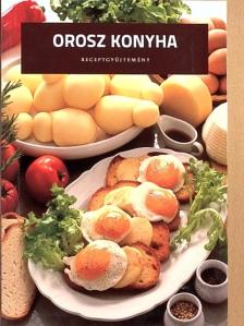 Orosz konyha [antikvár]