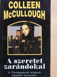 Colleen McCullough - A szeretet zarándokai [antikvár]
