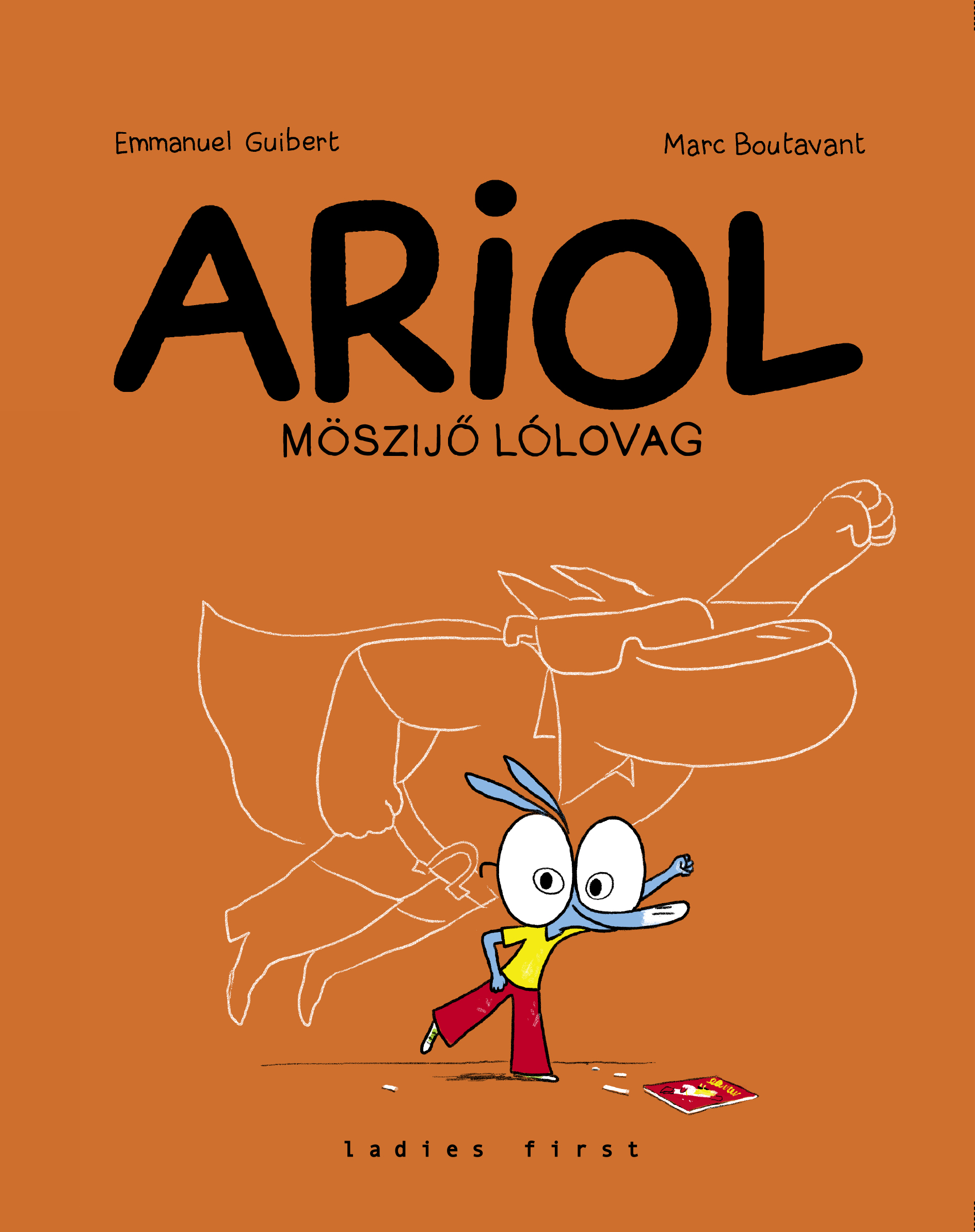 ARIOL 2. kötet - MÖSZIJŐ LÓLOVAG