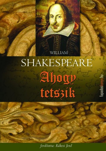 William Shakespeare - Ahogy tetszik [eKönyv: epub, mobi]