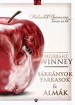 Norbert Winney - Sárkányok, farkasok és almák [outlet]