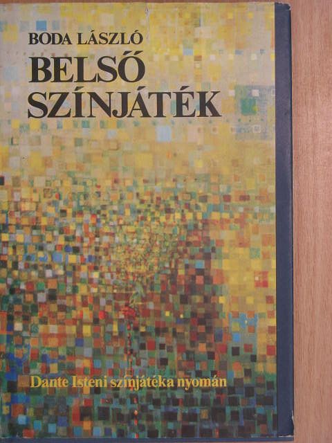 Boda László - Belső színjáték [antikvár]