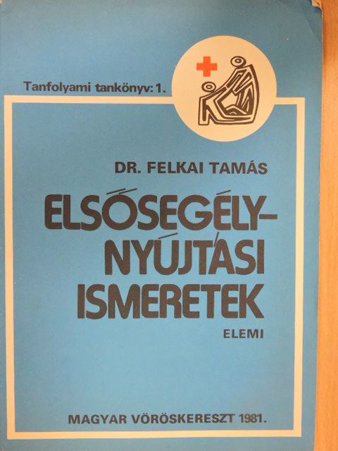 Brüll Miklós - Elsősegélynyújtási ismeretek [antikvár]
