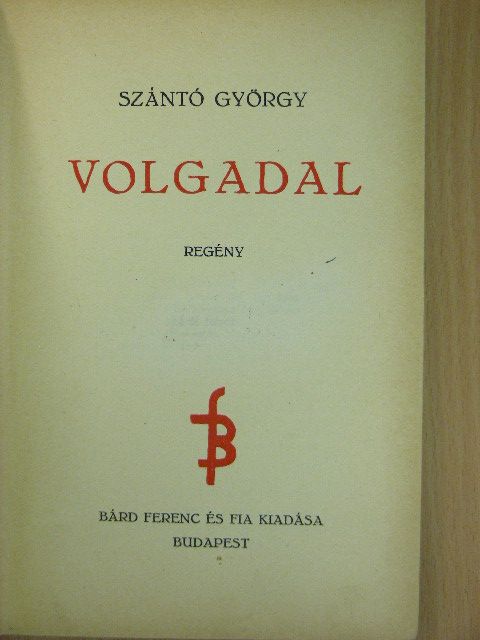 Szántó György - Volgadal [antikvár]