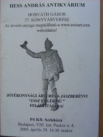 Hess András Antikvárium - Horváth Gábor 37. könyvárverése [antikvár]