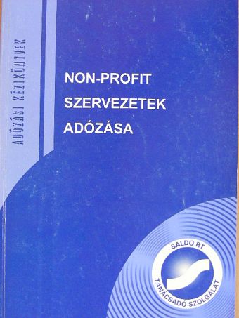 Csákiné Fodor Anna - Non-profit szervezetek adózása [antikvár]