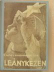 P. Sinzig Péter - Leánykézen [antikvár]