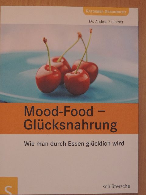 Dr. Andrea Flemmer - Mood-Food - Glücksnahrung [antikvár]