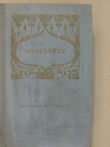 Shakspere - Shakspere regényes szinművei [antikvár]