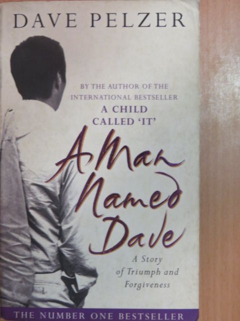 Dave Pelzer - A Man Named Dave [antikvár]