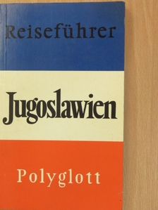 Hans Joakim Schultz - Jugoslawien [antikvár]