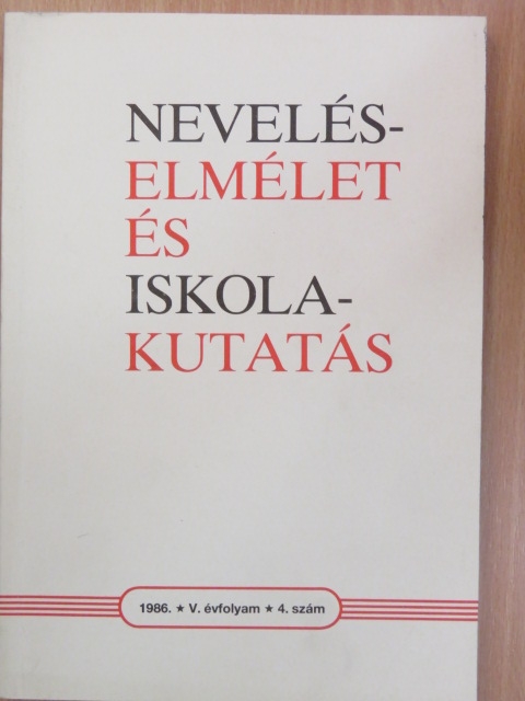 Habermann M. Gusztáv - Neveléselmélet és iskolakutatás 1986/4. [antikvár]