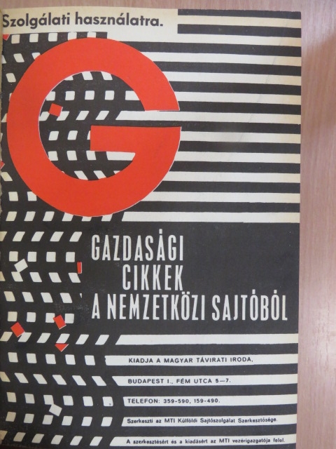 Howard F. Van Zandt - Gazdasági cikkek a nemzetközi sajtóból 1970. (nem teljes évfolyam) [antikvár]