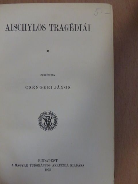 Aischylos - Aischylos tragédiái [antikvár]