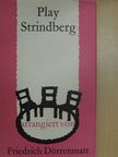 Friedrich Dürrenmatt - Play Strindberg [antikvár]