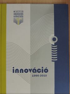 Innováció 1990-2010 [antikvár]