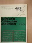 Adel Theodor Khoury - Religion in Culture, Law and Politics [antikvár]