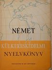 Dr. Bader Dezső - Német külkereskedelmi nyelvkönyv [antikvár]