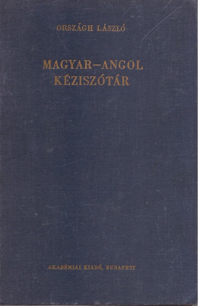 ORSZÁGH LÁSZLÓ - Magyar-angol kéziszótár [antikvár]