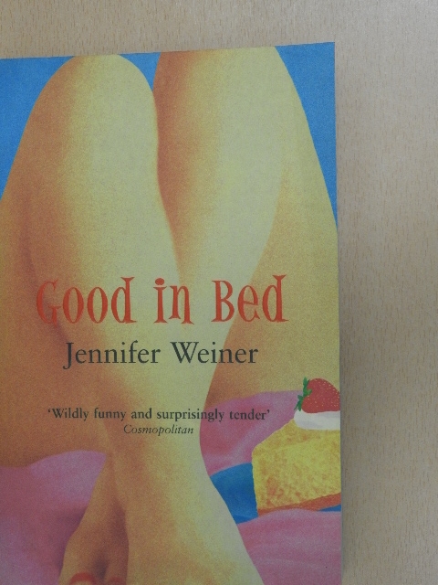 Jennifer Weiner - Good in Bed [antikvár]