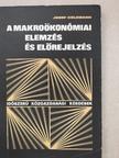 Josef Goldmann - A makroökonómiai elemzés és előrejelzés [antikvár]