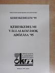 Dr. Székely Györgyné - Kereskedelmi vállalkozások adózása '95 [antikvár]