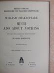 William Shakespeare - Much Ado about Nothing [antikvár]