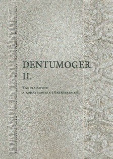 Sudár Balázs[szerk.] - Dentumoger II.