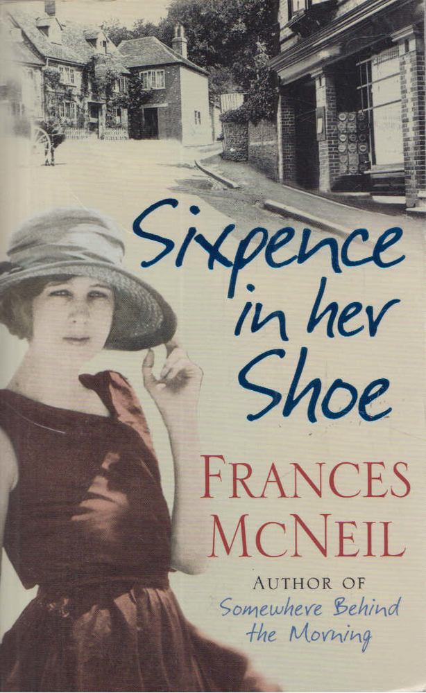 Frances McNeil - Sixpence in her Shoe [antikvár]