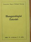 Hungarológiai Értesítő 1982/1-4. [antikvár]