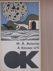 Miguel Ángel Asturias - A Kincses úrfi [antikvár]