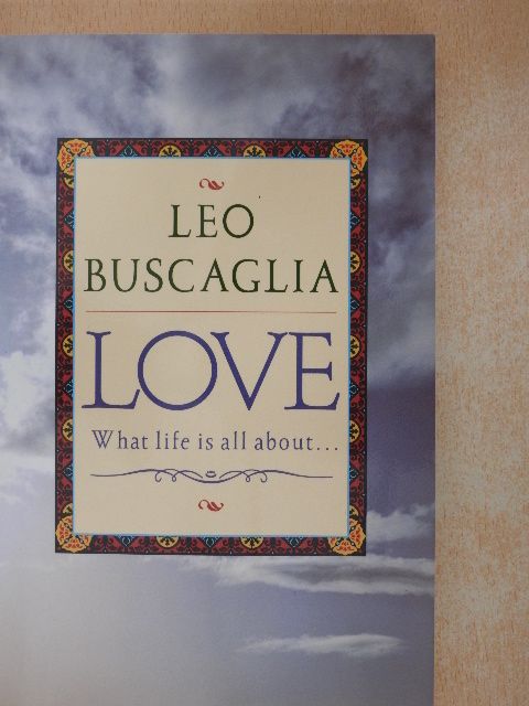 Leo Buscaglia - Love [antikvár]