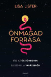 Lisa Lister - Önmagad forrása [eKönyv: epub, mobi]