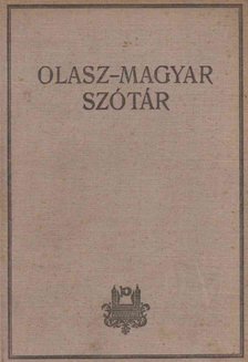 KOLTAY-KASTNER JENŐ - Olasz-magyar szótár [antikvár]