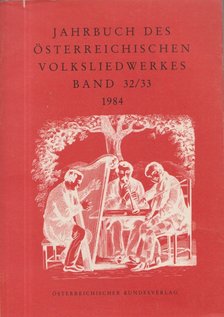 Haid, Gerlinde - Jahrbuch des österreichischen Volksliedwerkes Band 32/ 33 1984 [antikvár]