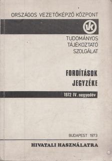 Fordítások jegyzéke 1972 IV. negyedév [antikvár]