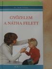Dr. Somi Ildikó - Győzelem a nátha felett [antikvár]