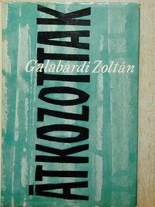 Galabárdi Zoltán - Átkozottak [antikvár]