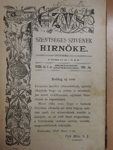 Epölyi Ferenc - Jézus Szentséges Szivének Hirnöke 1899. január-december/Mária-Kert 1899. január-december [antikvár]