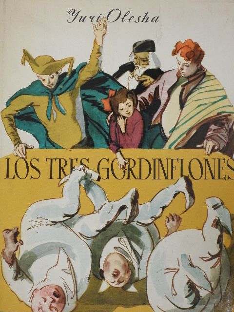 Yuri Olesha - Los Tres Gordinflones [antikvár]