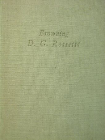 Dante Gabriel Rossetti - Browning/D. G. Rossetti [antikvár]