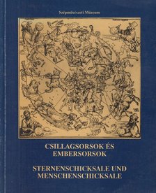 BODNÁR SZILVIA - Csillagsorsok és embersorsok / Sternenschicksale und Menschenschicksale [antikvár]