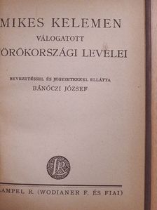 Mikes Kelemen - Mikes Kelemen válogatott törökországi levelei [antikvár]