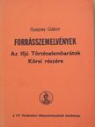 Dr. Gyapay Gábor - Forrásszemelvények [antikvár]