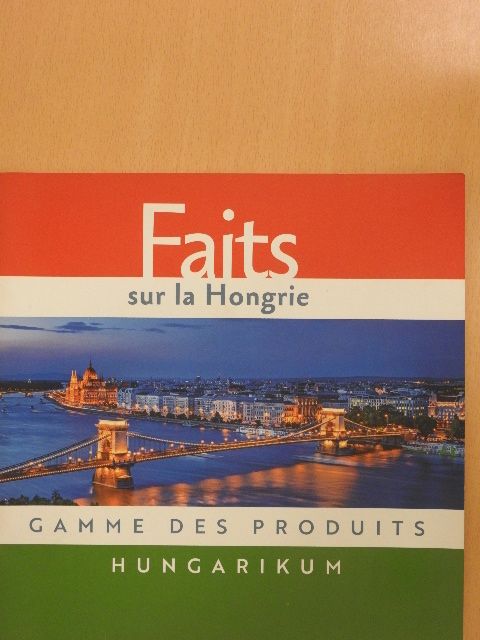 Faits sur la Hongrie [antikvár]