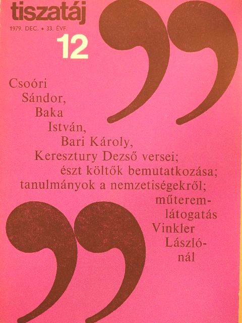 Aczél Géza - Tiszatáj 1979. december [antikvár]